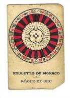 C Arte De Roulette De MONACO  1930 - Carte Da Gioco