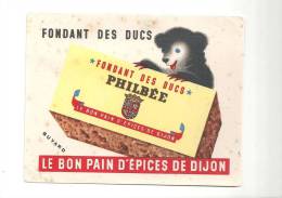 Buvard Pain D´épices Fondant Des Ducs PHILBEE Le Bon Pain D'épices De Dijon (petit Format) - Pan De Especias