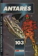 ANTARES N° 103 BE MON JOURNAL  05-1987 - Mon Journal