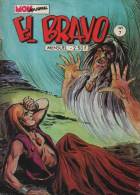 EL BRAVO N° 7 BE MON JOURNAL 04-1978 RARE - Mon Journal