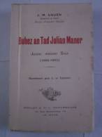 LIVRE ECRIT EN BRETON -  BUHEZ AN TAD JULIAN MANER  Par  J.M. UGUEN - Bretagne