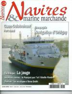 Navires & Marine Marchande N°24 -  "Cie Navigation D'Orbigny" - Sommaire Complet En Annexe - Autres & Non Classés