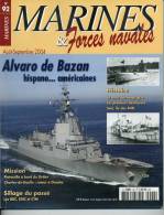 Marines& Forces Navales N° 92 - Frégate "Alvaro De Bazan" -  Sommaire Complet En Annexe - Autres & Non Classés