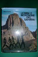 PFD/29 Mario Fantin UOMINI E MONTAGNE DEL SAHARA Tamari Ed.1970/ALPINISMO/HOGGAR/TIBESTI - Turismo, Viaggi