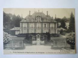 Ecole Nationale D´Agriculture De  GRIGNON  :  La  DIRECTION  Avec Le Monument De  BELLA - Grignon