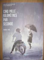 Affiche FIOR Manuele Cinq Mille Kilomètres Par Seconde Atrabile 2011 - Affiches & Offsets