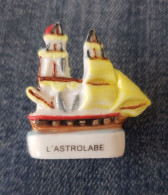 L'ASTROLABE - LA MARINE ROYALE - FEVE BRILLANTE - Storia