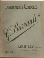 CATALOGUE D'INSTRUMENTS AGRICOLES  BARRAULT En 1914 1915 - Materiaal En Toebehoren