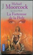 PRESSES-POCKET  N° 5410 " LA FORTERESSE DE LA PERLE "  MOORCOCK  DE 2000 - Presses Pocket