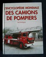 ENCYCLOPEDIE MONDIALE DES CAMIONS DE POMPIERS Wallington 2004 - Brandweer