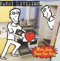 PANSY DIVISION - More Lovin' From Our Oven - CD - PUNK - LOOKOUT - DEPECHE MODE - POLICE - UNDERTONES - KISS - Punk