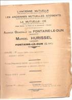 FONTAINE LE DUN -L'ANCIENNE MUTUELLE- MARCEL HURISSEL-HUISSIER - Banca & Assicurazione
