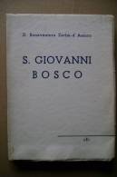 PBO/32  Bonaventura Zarbà D´Assoro S.GIOVANNI BOSCO SEI 1939/Salesiani/Domenico Savio - Godsdienst