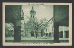 DF / 81 TARN / REALMONT / L' EGLISE ET UN COIN DES ARCADES - Realmont