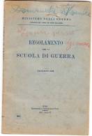 PBO/49 REGOLAMENTO Per La SCUOLA Di GUERRA 1928 - Italiano