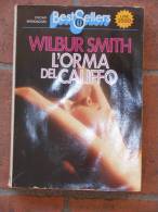 L´ORMA DEL CALIFFO - WILBUR SMITH - Abenteuer