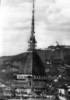 Torino Mole Antonelliana E Superga Viaggiata 1963 - Mole Antonelliana