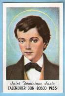 Calendrier 1955 Saint Dominique Savio Don Bosco - Religion Image Pieuse Holy Religieuse ... - Petit Format : 1941-60