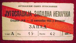Football / Soccer - YUGOSLAVIA - WEST GERMANY , 25 September 1955. - Ticket - Tickets - Entradas