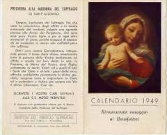 Calendarietto - Madonna Del Suffragio - Sant'alfonso - Bologna 1949 - Tamaño Pequeño : 1941-60