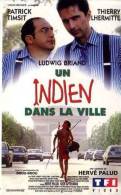 Un Indien Dans La Ville  °°° Patrick Timsit Et Thierry Lhermitte - Azione, Avventura