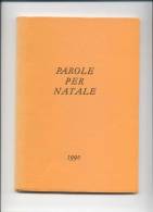 PAROLE PER NATALE - 1990 - Poetry