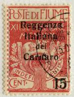 FRANCOBOLLO FIUME XII SETTEMBRE 1919 CENT. 15 SOPRASTAMPA REGGENZA ITALIANA DEL CARNARO OCCUPAZIONE GUERRA - Occ. Yougoslave: Fiume