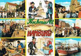 HAMBURG - Der Traditionelle Fischmarkt Mit Den ALT HAMBURGER ORIGINALEN Aalweber, Zitronenjette, Konstabler Und.. HUMMEL - Harburg