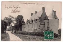 Environs De Nérondes, Château De Bar, éd. Ferret - Nérondes