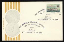 LUANDA - 07 / 12 / 1970 - VIII EXPOSIÇÃO FILATÉLICA NACIONAL - DIA DA MARCOFILIA - N.º 0366 - 2 SCANS - Angola