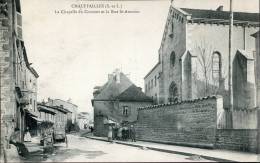 71-SAONE ET LOIRE- CHAUFFAILLES LA CHAPELLE DU COUVENT ET RUE ST ANTOINE      ÉCRITE  ‹(•¿• )› - Sonstige & Ohne Zuordnung