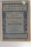 RA#13#06 IL ROMANZO MENSILE N.6 -1905 H.R.Haggard LO STREGONE - Glaretie ALLA FRONTIERA - M.Pamberton IL PIRATA DI FERRO - Thrillers