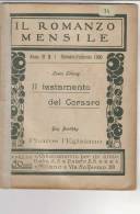 RA#13#13 IL ROMANZO MENSILE N.1 - 1906 L. Letang IL TESTAMENTO DEL CORSARO - G.Boothby PHAROS L'EGIZIANO - Krimis