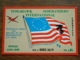 TOMAHAWK SIDEBANDERS INT. Charles G. Jones Bridgewater N.Y. 13313 ( U.S.A. ) Anno 1982 ( Zie Foto Voor Details ) - CB-Funk