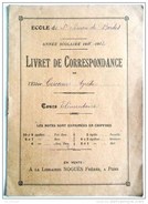 LIVRET DE CORRESPONDANCE 1911 - 12 CARNET DE NOTES ACADEMIE POITIERS CHARENTE INFERIEURE ST SAINT SIMON DE BORDES  ECOLE - Diploma's En Schoolrapporten