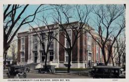 Wisconsin Green Bay Columbus Community Club Building Curteich - Green Bay