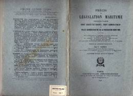 PRECIS DE LEGISLATION MARITIME POUR ELEVE OFFICIER ET MECANICIEN MARINE MARCHANDE 1940 TOULON BREST DUNKERQUE - Boten