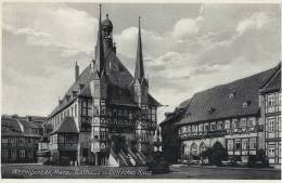 Wernigerode  Harz.   Rathaus  U. Gotisches Haus   A-1069 - Wernigerode