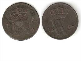 *netherlands  1 Cent 1827 B Km 47   FR+ - 1815-1840: Willem I