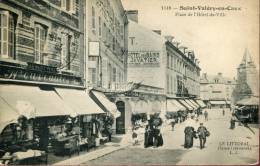 76--SEINE MARITIME--ST VALERY EN CAUX    PLACE DE L HOTEL DE VILLE    ECRITE‹(•¿• )› - Saint Valery En Caux