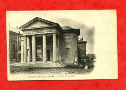 * AVESNES Sur HELPE-Palais De Justice(Carte Début 1900, Voir Le Dos) - Avesnes Sur Helpe