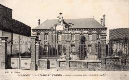 MARSEILLE-EN-BEAUVAISIS HOSPICE COMMUNAL FONDATION BLERY - Marseille-en-Beauvaisis