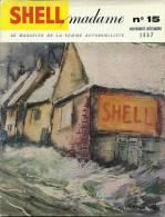 Shell Madame N°15 1957 - Yvette Alde - Corse - Bastia - Bonifacio - Corte - Maurice Trintignant - Auto