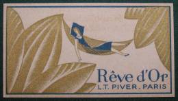 CARTE PARFUMEE  REVE D'OR  L.T. PIVER. PARIS. LA ROUENNAISE DE PARFUMERIE ROUEN - Profumeria Antica (fino Al 1960)