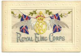 CPA Brodée Militaria  "royal Fling Corps" Avec Drapeaux Anglais - Embroidered