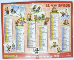 CALENDRIER ALMANACH DES PTT 2005 - LE PETIT SPIROU - TOME & JANRY - Agendas & Calendriers