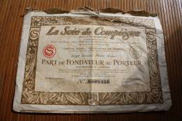 La Soie De Compiègne Part De Fondateur Au Porteur ACTION TITRE Compiègne 18 Juillet 1923 - Textil