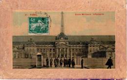 PARIS : Ecole Militaire - Infanterie - Enseignement, Ecoles Et Universités