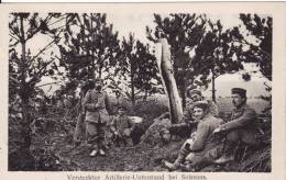 SOISSONS (Aisne) Versteckter Artillerie-Unterstand Bei Soissons - Militaire Allemand-Stempel-Cachet- Guerre - 2 SCANS - - Soissons