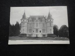 L ' Ile Bouchard  : Le Château Du Temple. - L'Île-Bouchard